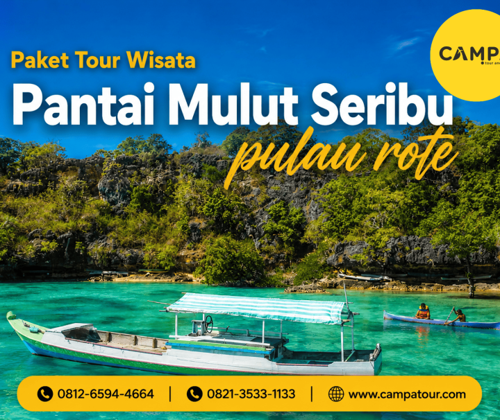 Paket Tour Wisata Pantai Mulut Seribu Pulau Rote bersama Campa Tour