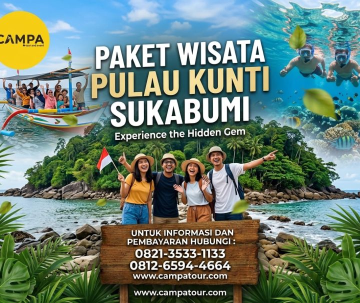 Paket Tour Wisata Pulau Kunti Sukabumi_Campa Tour