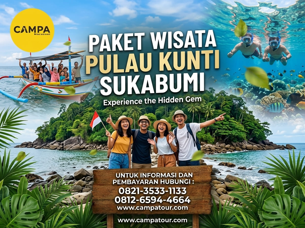 Paket Tour Wisata Pulau Kunti Sukabumi_Campa Tour