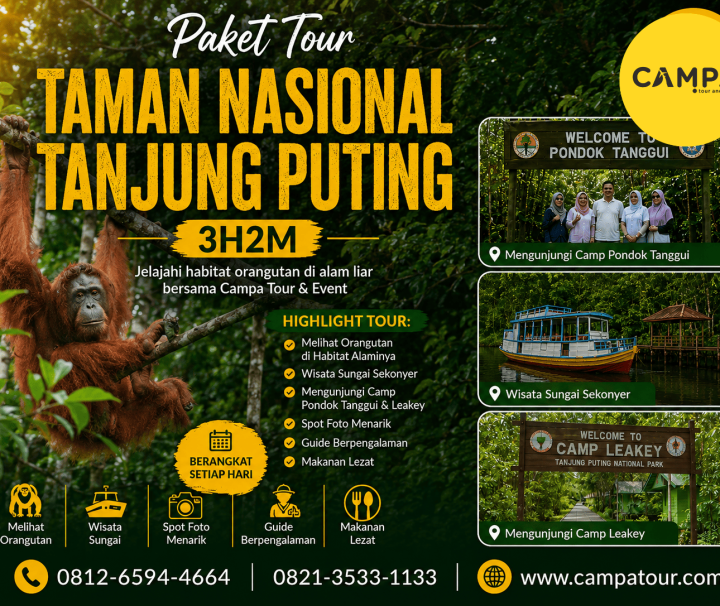 Paket Tour Wisata Taman Nasional Tanjung Puting 3 Hari 2 Malam (3H2M) bersama Campa Tour