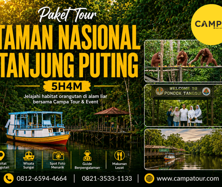 Paket Tour Wisata Taman Nasional Tanjung Puting 5 Hari 4 Malam (5H4M) bersama Campa Tour