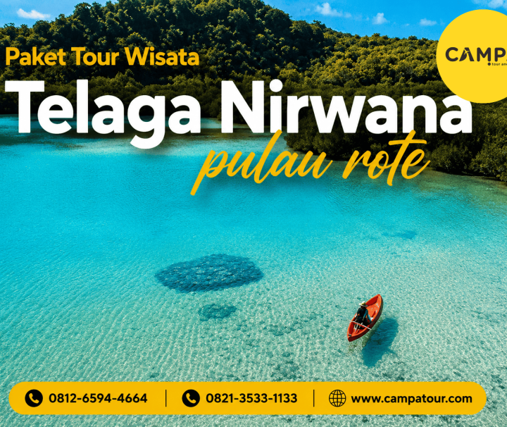 Paket Tour Wisata Telaga Nirwana Pulau Rote bersama Campa Tour