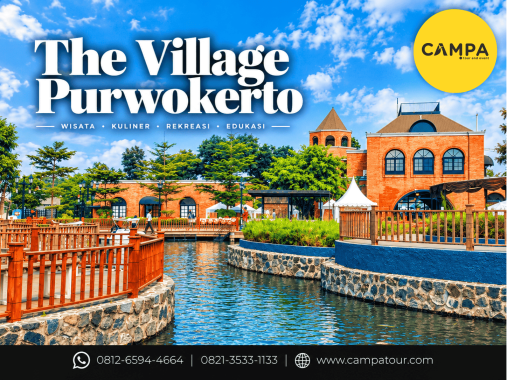 The Village Purwokerto dalam Paket Tour Wisata Purwokerto bersama Campa Tour