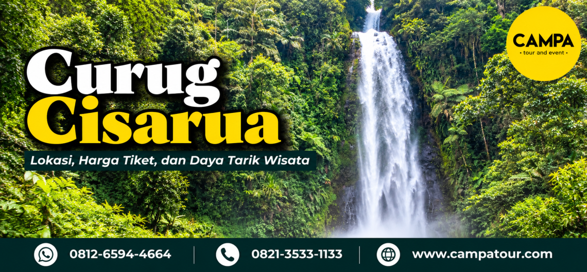 Curug Cisarua Garut: Lokasi, Harga Tiket, dan Daya Tarik Wisata - Campa tour
