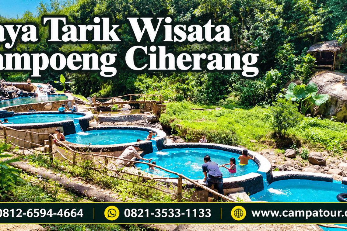 Daya Tarik Wisata Kampoeng Ciherang bersama Campa Tour