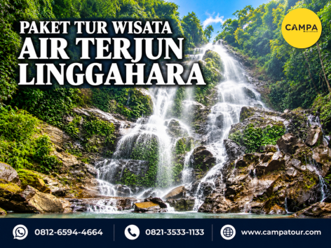 paket tur wisata air terjun linggahara - campa tour