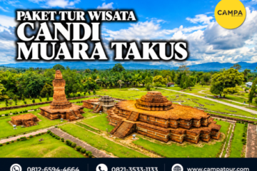 paket tur wisata candi muara takus - Campa tour