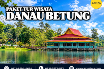 paket tur wisata Danau Betung - Campa Tour