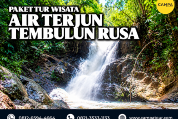 paket tur wisata Air Terjun Tembulun Rusa - Campa tour