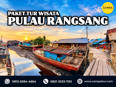 paket tur wisata Pulau Rangsang - Campa tour