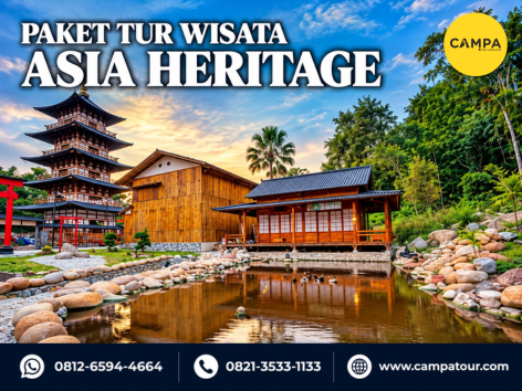 Paket Tur Wisata Asia Heritage Pekanbaru - Campa Tour