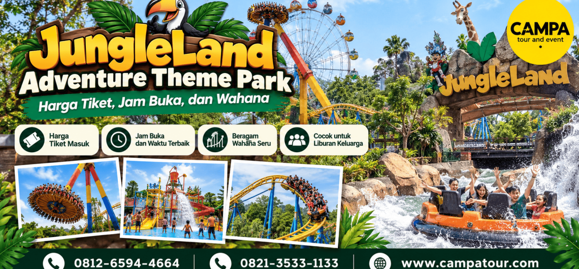 JungleLand Adventure Theme Park - Harga tiket, jam buka dan wahana - Campa Tour