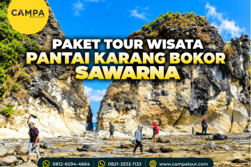 Paket Tour Wisata Pantai Karang Bokor Sawarna bersama Campa Tour