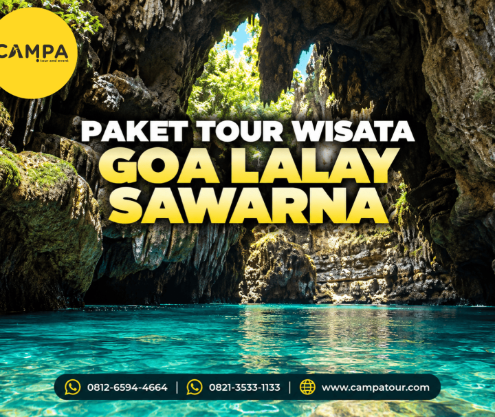 Paket Tour Wisata Goa Lalay Sawarna bersama Campa Tour