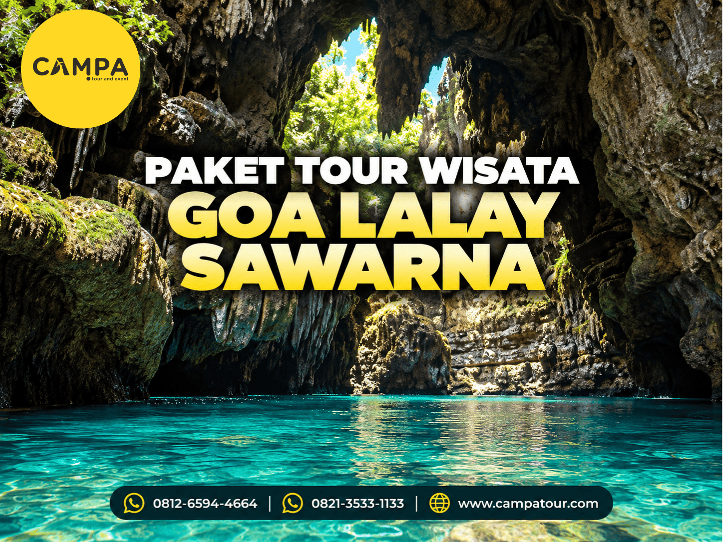 Paket Tour Wisata Goa Lalay Sawarna bersama Campa Tour