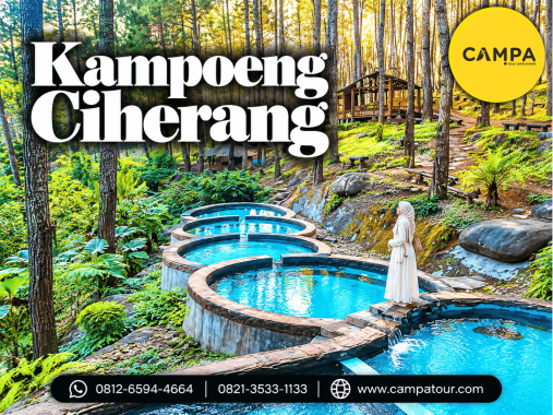 Paket Tour Wisata Kampoeng Ciherang Suemdang bersama Campa Tour