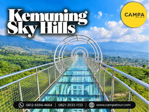 Paket Tour Wisata Kemuning Hills bersama Campa Tour