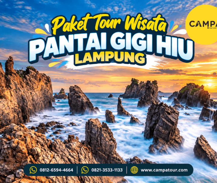 Paket Tour Wisata Pantai Gigi Hiu Lampung bersama Campa Tour