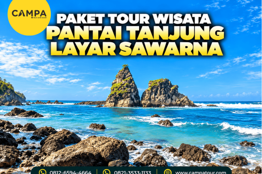 Paket Tour Wisata Pantai Tanjung Layar Sawarna bersama Campa Tour