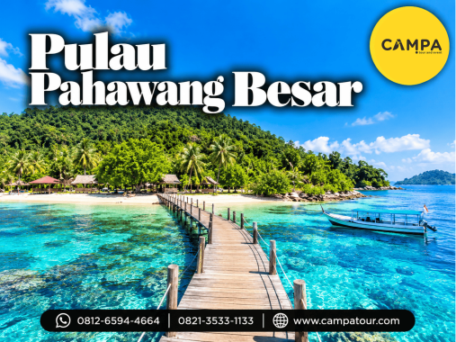 Paket Tour Wisata Pulau Pahawang Besar bersama Campa Tour