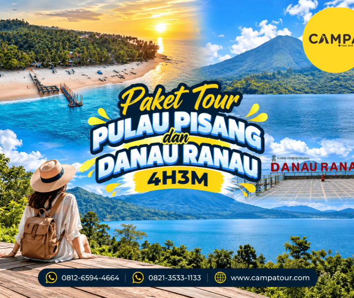 Paket Tour Wisata Pulau Pisang dan Danau Ranau 4 Hari 3 Malam (4H3M) bersama Campa Tour