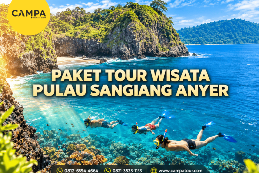 Paket Tour Wisata Pulau Sangiang Anyer bersama Campa Tour