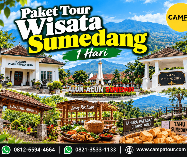 Paket Tour Wisata Sumedang 1 Hari bersama Campa Tour