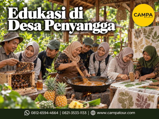 Paket Wisata Edukasi di Desa Penyangga (Membuat dodol nanas, lebah madu trigona dan memabtik ecoprint) bersama Campa Tour