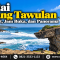 Pantai Karang Tawulan - harga tiket, jam buka dan panorama - Campa Tour