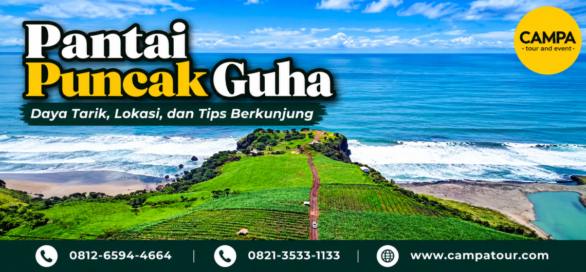Pantai Puncak Guha Garut: Daya Tarik, Lokasi, dan Tips Berkunjung - Campa Tour
