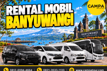 Rental Mobil Banyuwangi bersama Campa Tour