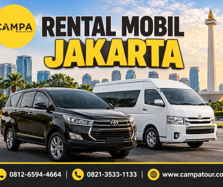 Rental Mobil Jakarta bersama Campa Tour