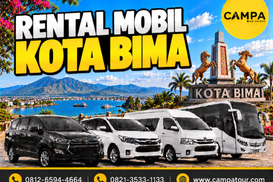 Rental Mobil Kota Bima bersama Campa Tour
