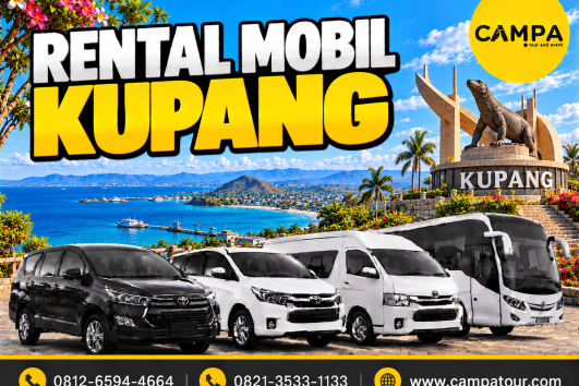 Rental Mobil Kupang bersama Campa Tour