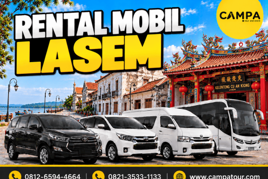 Rental Mobil Lasem bersama Campa Tour