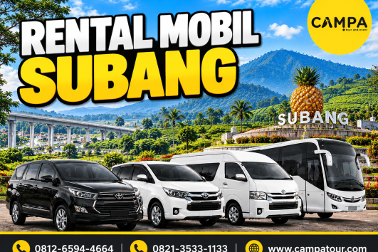 Rental Mobil subang bersama Campa Tour