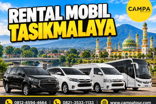 Rental Mobil Tasikmalaya bersama Campa Tour