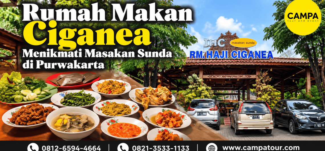 Rumah Makan Ciganea - menikmati Masakan Sunda di Purwakarta bersama Campa Tour