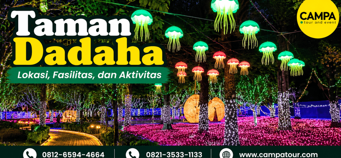 Taman Dadaha Tasikmalaya - Lokasi, Fasilitas dan aktivitas bersama Campa Tour