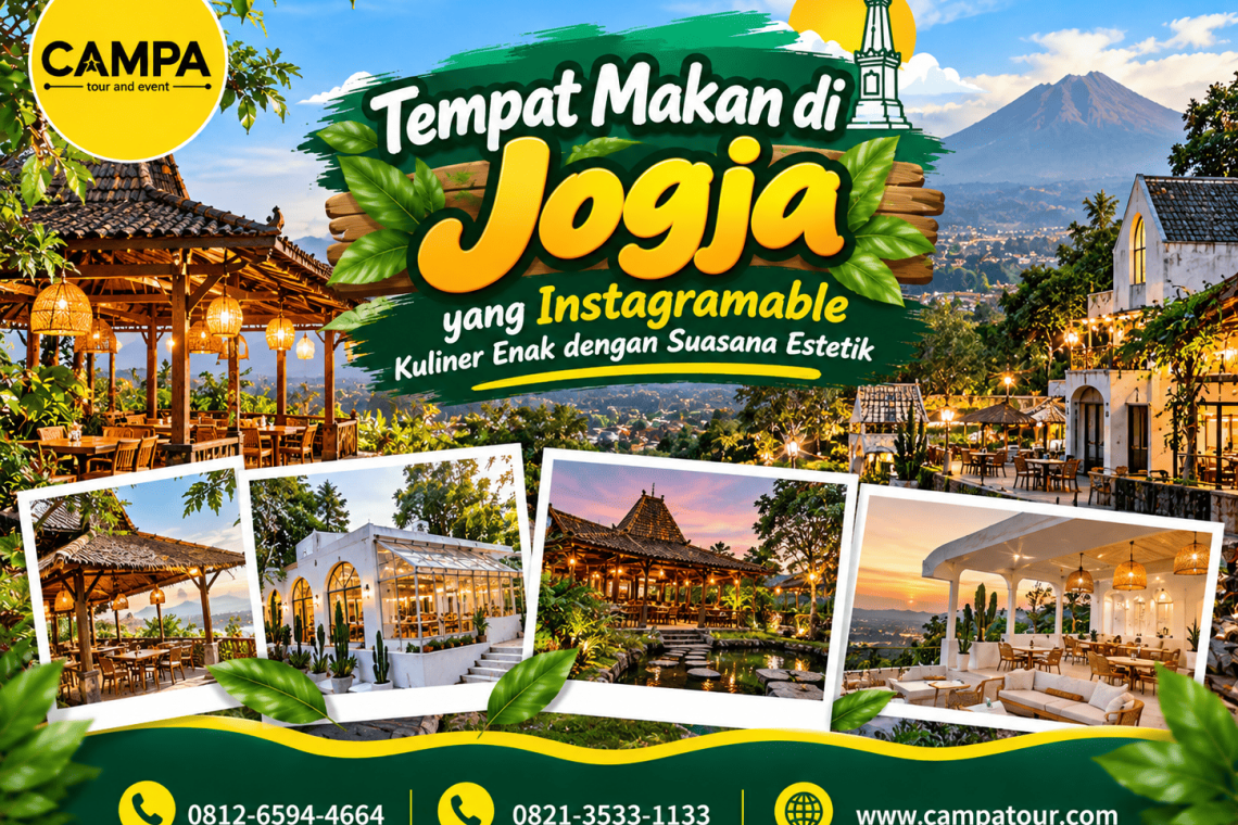 Tempat Makan di Jogja yang Instagramable bersama campa tour