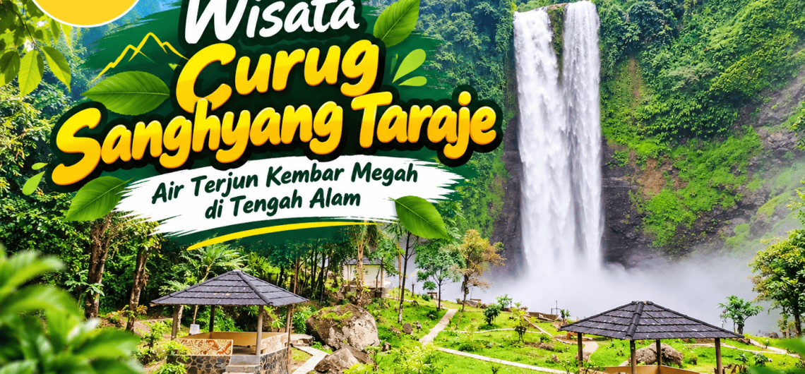 wisata curug sanghyang taraje - air terjun kembar megah di tengah alam garut bersama Campa Tour